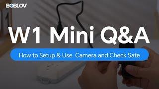 How to Setup & Use the BOBLOV W1 Mini Camera and Check Sate through Indicator Light?