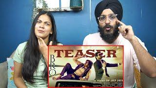 BRO Teaser Reaction| Pawan Kalyan | Sai Tej | Trivikram | Samuthirakani | ThamanS