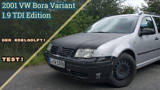 Der EDELGOLF?! 2001 VW Bora Variant 1.9 TDI Edition Test! [POV]