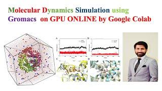 Molecular Dynamics Simulation  on GPU ONLINE  using GROMACS by Google Colab for totally FREE