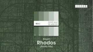 Bream - Rhodos (Radio Mix)