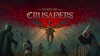 New Demonic Medieval Mercenary Game! | Band of Crusaders Gameplay First Look