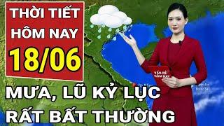 Dự báo thời tiết 18/6: Miền Bắc nắng nóng đan xen mưa dông; Biển Đông có thể đón 7 cơn bão