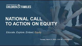 ACF National Call to Action on Equity Webinar