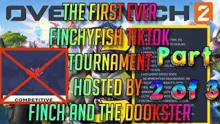 THE FIRST EVER FINCHYFISH TIKTOK TOURNAMENT 2 of 3