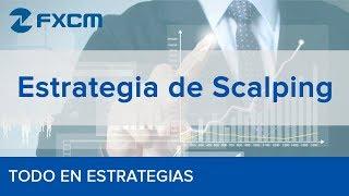 Estrategia Scalping  Trading a muy corto plazo en Forex | FXCM