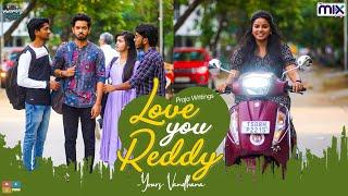 Love you Reddy || Warangal Vandhana Latest video || The Mix By Wirally || Tamada Media