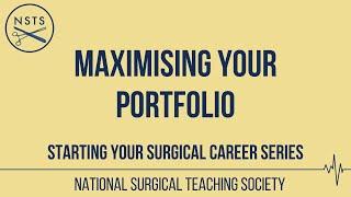 Starting Your Surgical Career: Maximising your portfolio as a Foundation Trainee