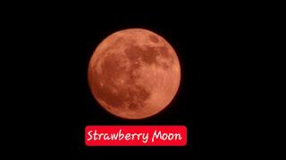 The Rising of the Full strawberry moon 2025 kala'svlog