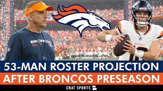 FINAL Denver Broncos 53-Man Roster Projection After 2024 NFL Preseason