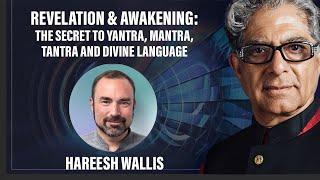 Revelation & Awakening: The secret to yantra, mantra, tantra and divine language.