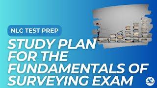 Study Plan for the FS Exam | Fundamentals of Surveying Exam