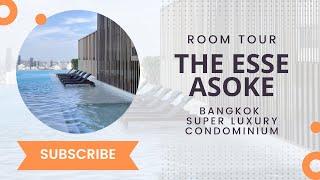 The ESSE Asoke: Super Luxury Condominium in the heart of Bangkok