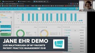 Jane Live Demo and Walk Through [A Look Behind the Scenes of the Jane.app EHR]