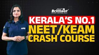 Kerala’s No.1 NEET/KEAM Crash Course !!!