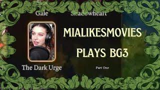 cozy gaming? more like h0rny gaming! // mialikesmovies plays bg3 // durge run