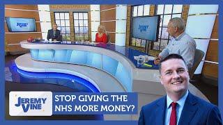 Stop giving more money to the NHS? Feat. Carole Malone & Kevin Maguire | Jeremy Vine