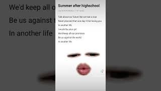 summer after highschool #lyricsvideo #lyrics #songlyrics #artist #katyperry #spotify #lyricsmania