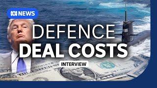 The cost of convincing the Trump administration to keep AUKUS | The Business | ABC NEWS
