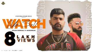 Watch Ya Self | Khush Romana Ft. Harsimran | Latest Punjabi Songs 2023