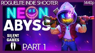 Neon Abyss Part 1 - PC Gameplay (No commentary) 1440p