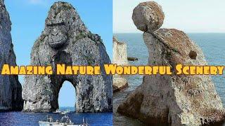 Amazing Nature - Wonderful Scenery, Tourist Attraction