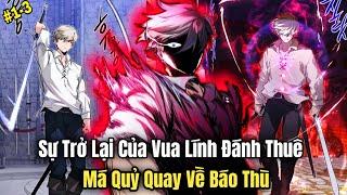 P 1+3 Sự Trở Lại Của Vua Lính Đánh Thuê Má Quỷ Quay Về Báo Thù Review Truyện Tranh