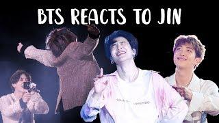 bts reacts to jin | 방탄소년단 석진 p6