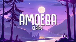 Clairo - Amoeba (Lyrics)