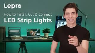 How to Install, Cut & Connect LED Strip Lights