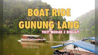 Boat Ride Gunung Lang, IPOH