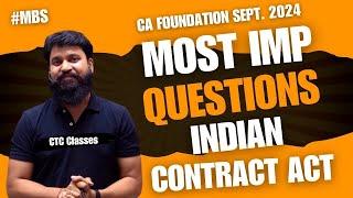 MOST IMPORTANT QUESTIONS I INDIAN CONTRACT ACT 1872 I CA Foundation September 24 Attempt #ctcclasses