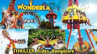 Wonderla Thriller Rides // Bangalore Dangerous Rides // Part-3 // Holliday Special Best Place