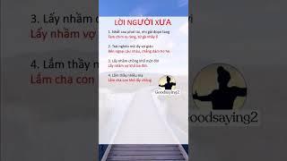 Lời Người Xưa #goodsaying #loihayydep #phatphap