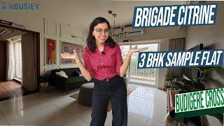 Brigade Citrine Model Flat [2025] | 3 BHK Tour | Brigade Budigere Project