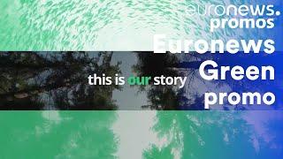 Euronews Green / promo [2021] - Euronews