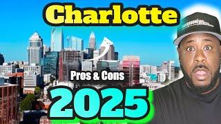 Charlotte 2025: The Real Deal – Pros & Cons of Living Here