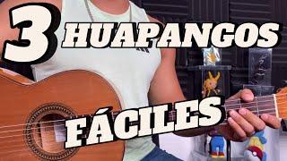 3 HUAPANGOS FÁCILES EN GUITARRA