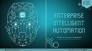 ESSPL - Enterprise Intelligent Automation (RPA + Cognitive Services)