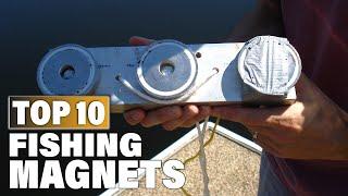 Best Fishing Magnets in 2024 (Top 10 Picks)