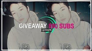 "GIVEAWAY 800 SUBS" | alightmotion (+preset)