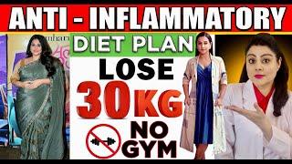 Vidya Balan's Anti Inflammatory Diet Plan To Lose Weight FAST | Lose 1 Kg In 1 Day | No Gym