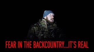 Afraid of the Dark | A Tale of Fear in the Backcountry