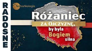 Różaniec Teobańkologia za Ojczyznę, by była Bogiem silna 11.11 Poniedziałek