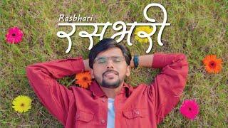 Tanmay Deochake - RASBHARI (Official Music Video)