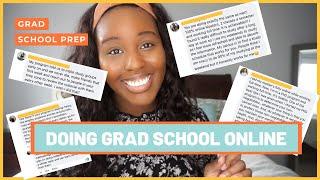 DOING GRAD SCHOOL ONLINE? Here's advice from experienced grad students!