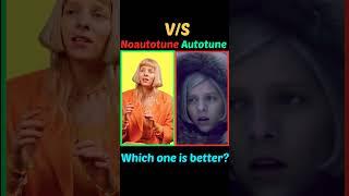 Autotune vs noautotune #song