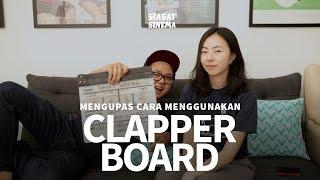 Mengupas Cara Pakai Clapperboard - #SiasatSinema