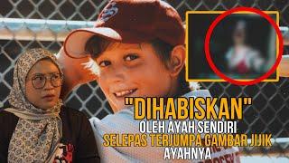 "DIHABISKAN" DEMI MENUTUP RAHSIA GELAP SI AYAH