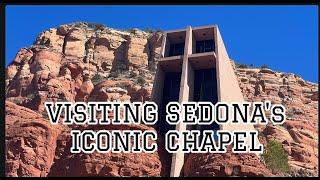 VISITING THE ICONIC CHAPEL IN SEDONA, ARIZONA